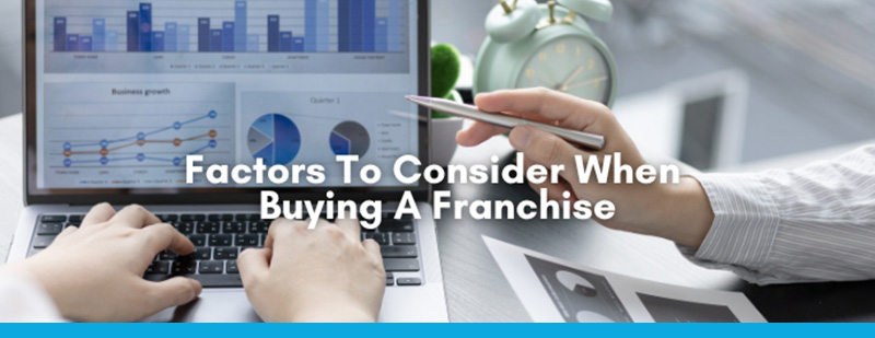 What to consider when buying a franchise